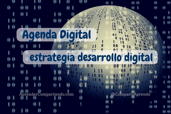Agenda Digital estrategia para alcanzar el desarrollo digital